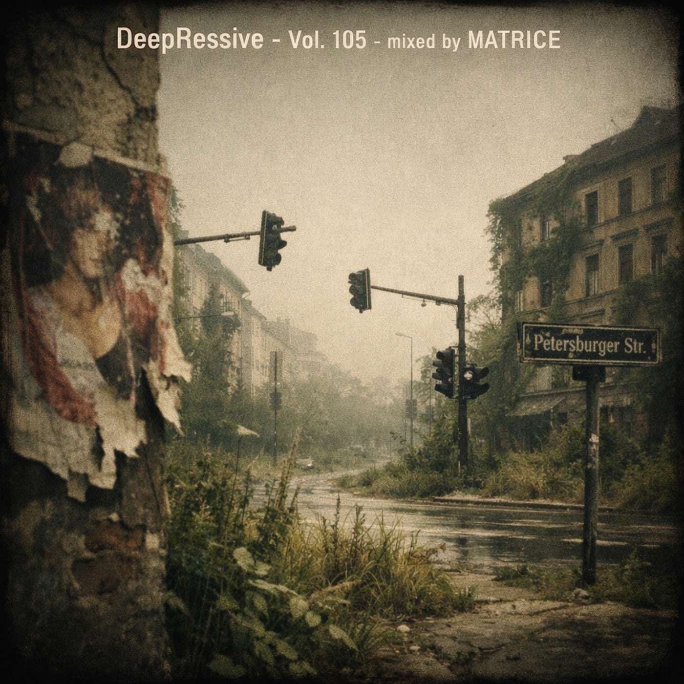 DeepRessive '26 - Vol. 105 Ultra XL - mixed by MATRICE
