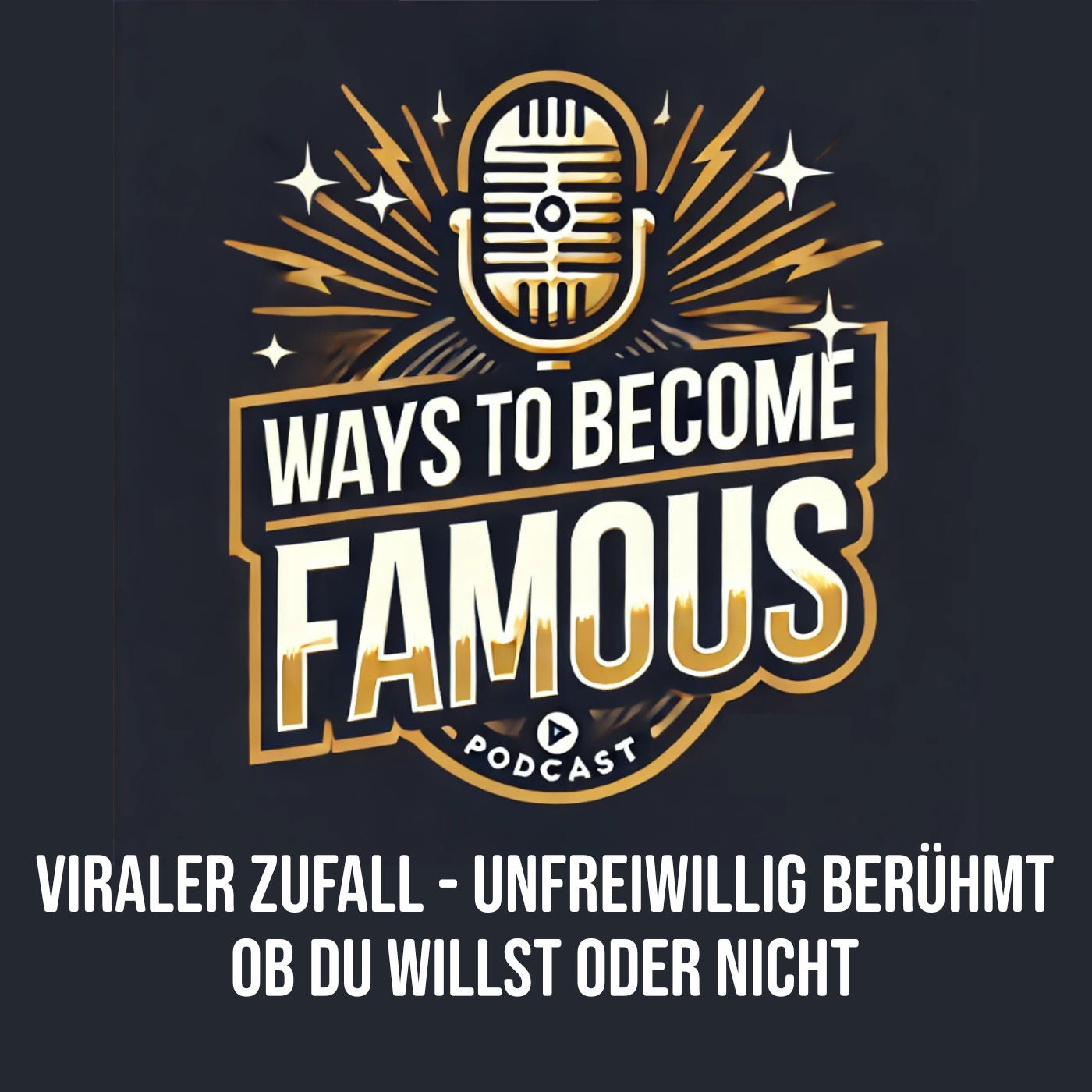 #30 Viraler Zufall - Unfreiwillig berühmt ob du willst oder nicht