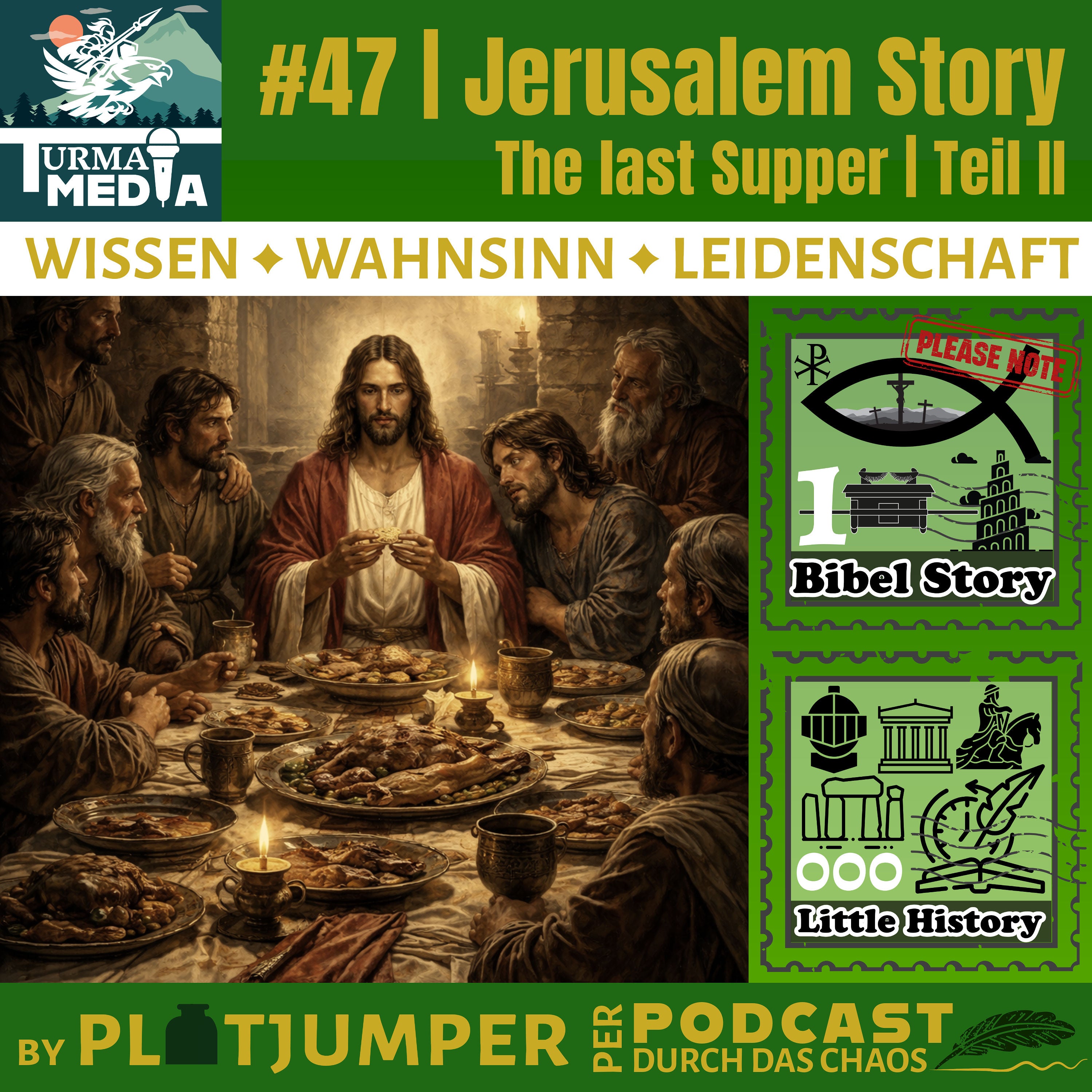 #47 | Jerusalem Story | Letztes Abendmahl | The Last Supper | Teil I