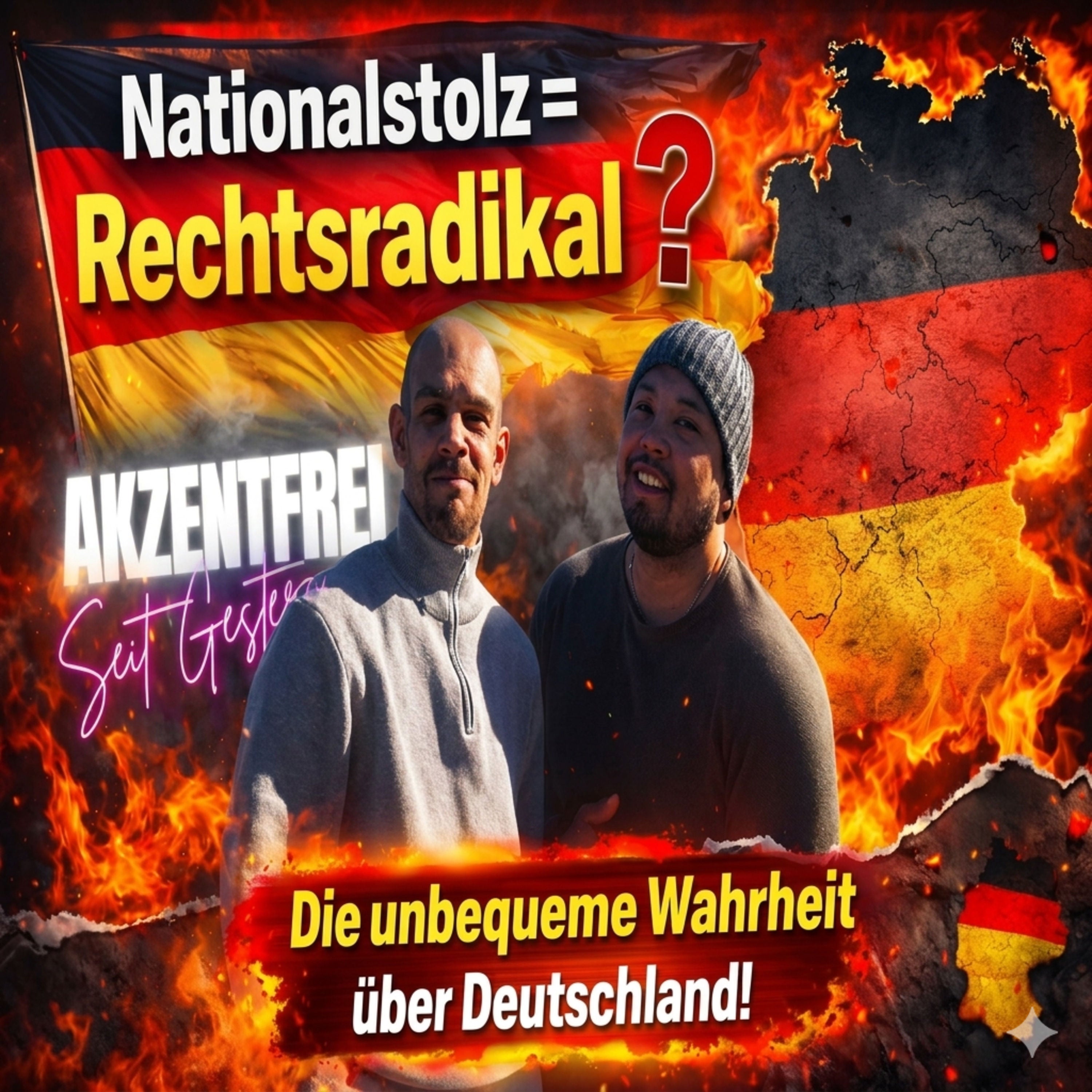 Nationalstolz = Rechtsradikal? Die unbequeme Wahrheit über Deutschland! Folge 18