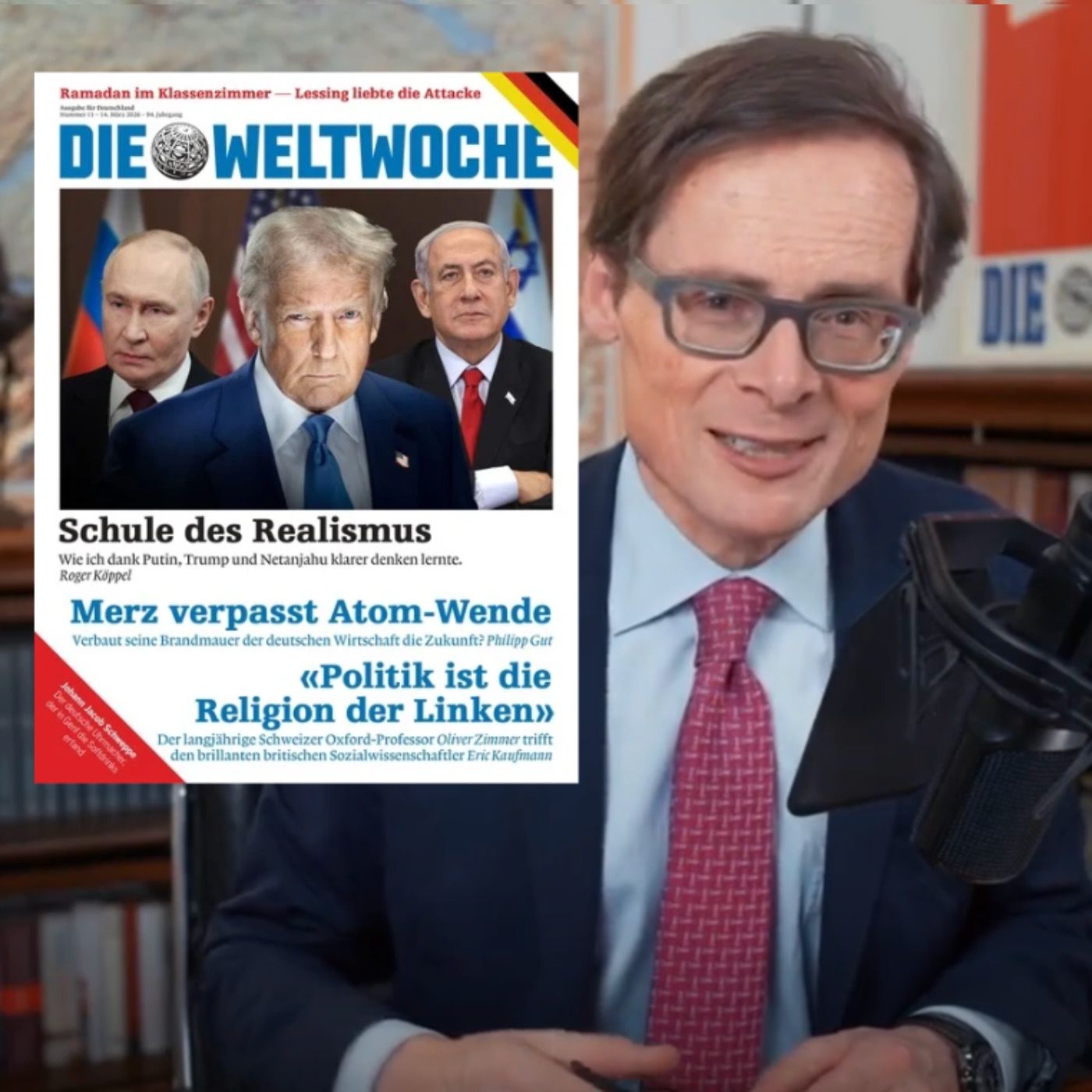 Klarer denken mit Putin, Trump und Netanjahu - Vorschau «Weltwoche Deutschland»