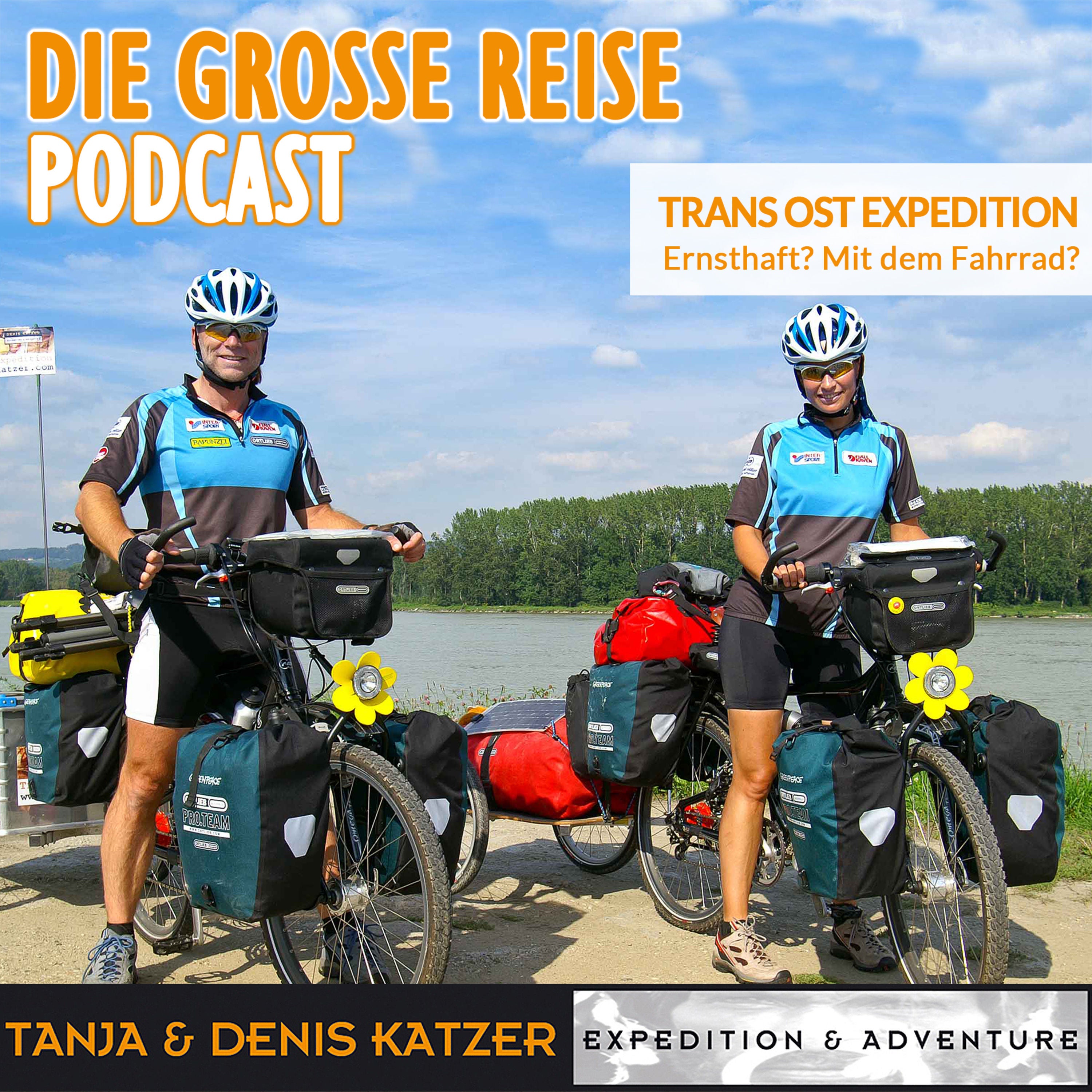 Ernsthaft? Mit dem Fahrrad? Nach Burma! Trans Ost Expedition - Vom Kamel aufs Rad, über unsere wunderbare Heimat und Gastfreundschaft in Deutschland