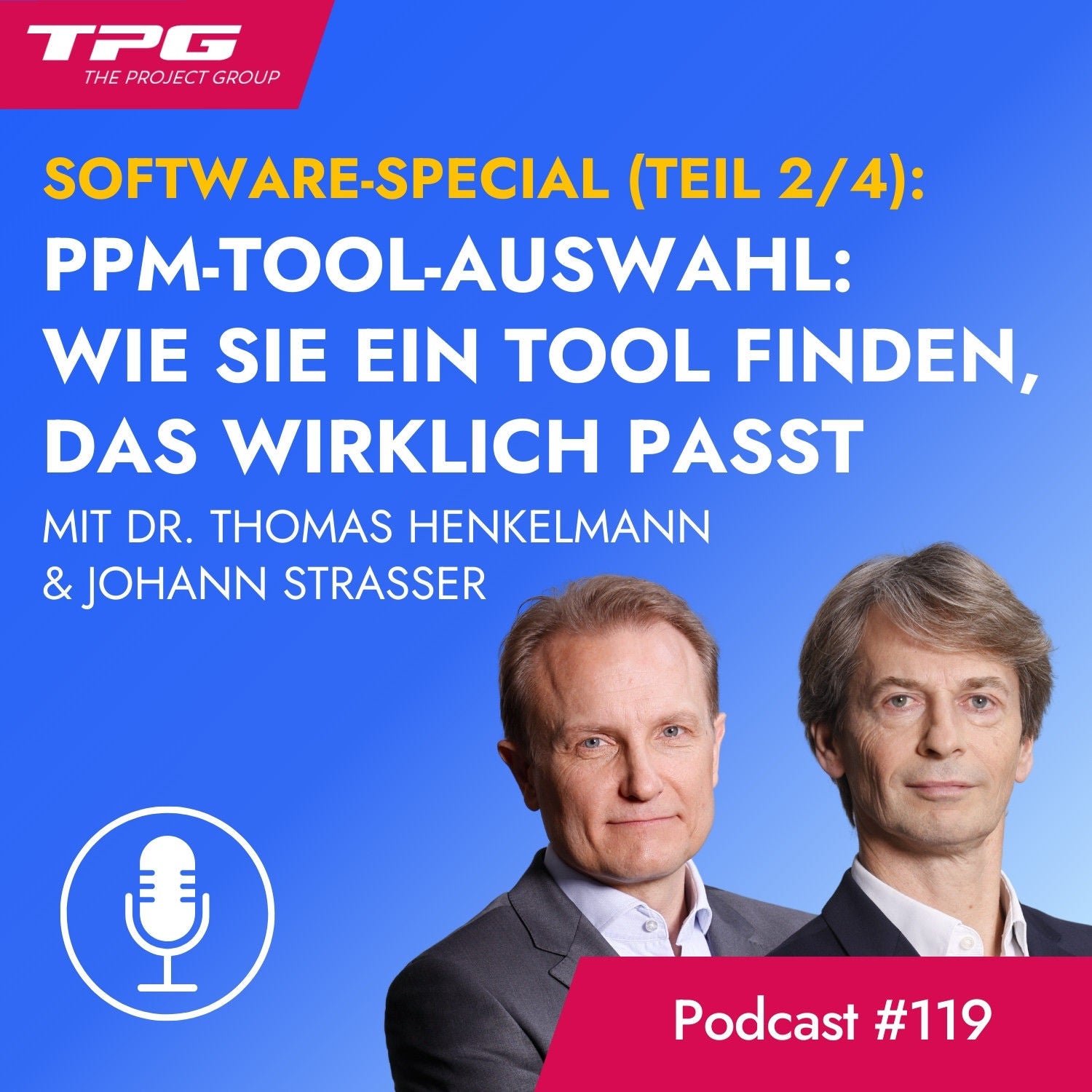 #119 PPM-Tool-Auswahl: Wenn Sie ein PPM-Tool suchen – das wirklich passt