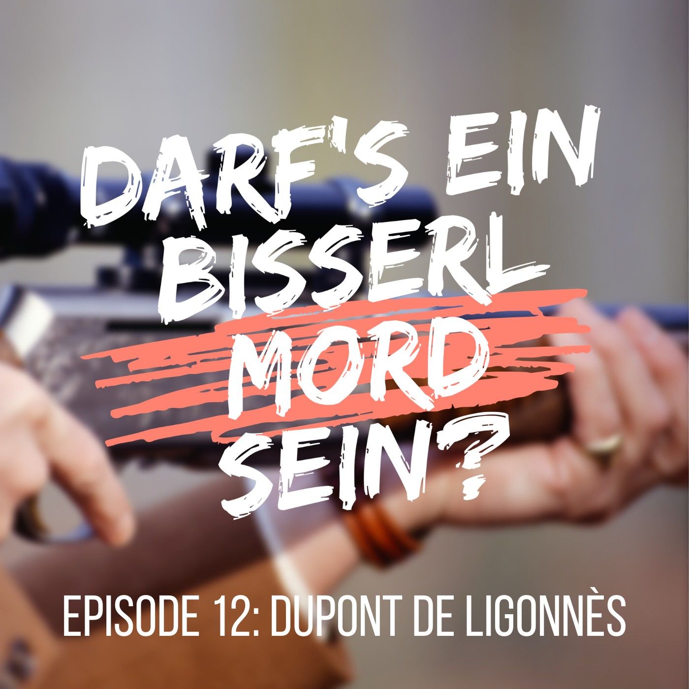 Episode 12: Dupont de Ligonnès