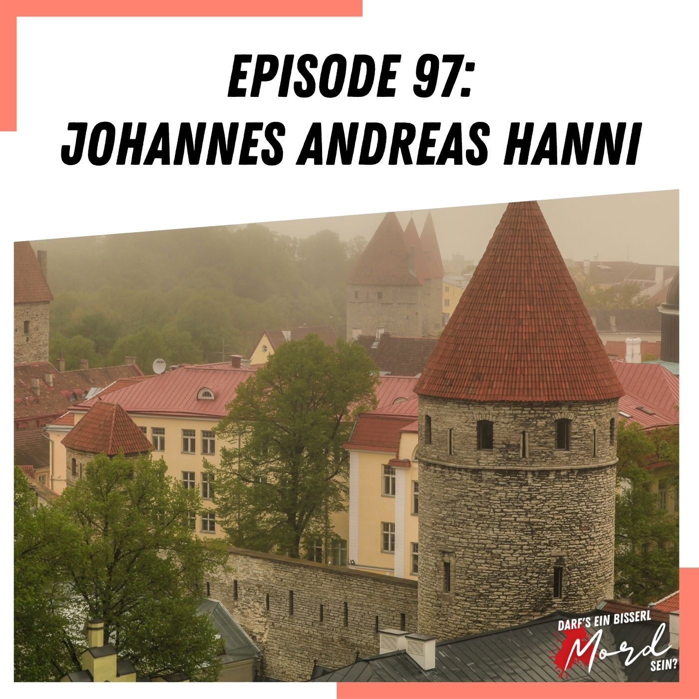 Episode 97: Johannes-Andreas Hanni