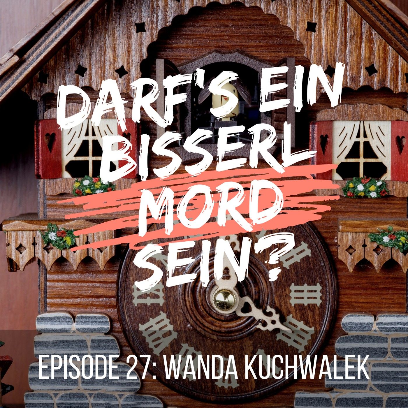 Episode 27: Wanda Kuchwalek