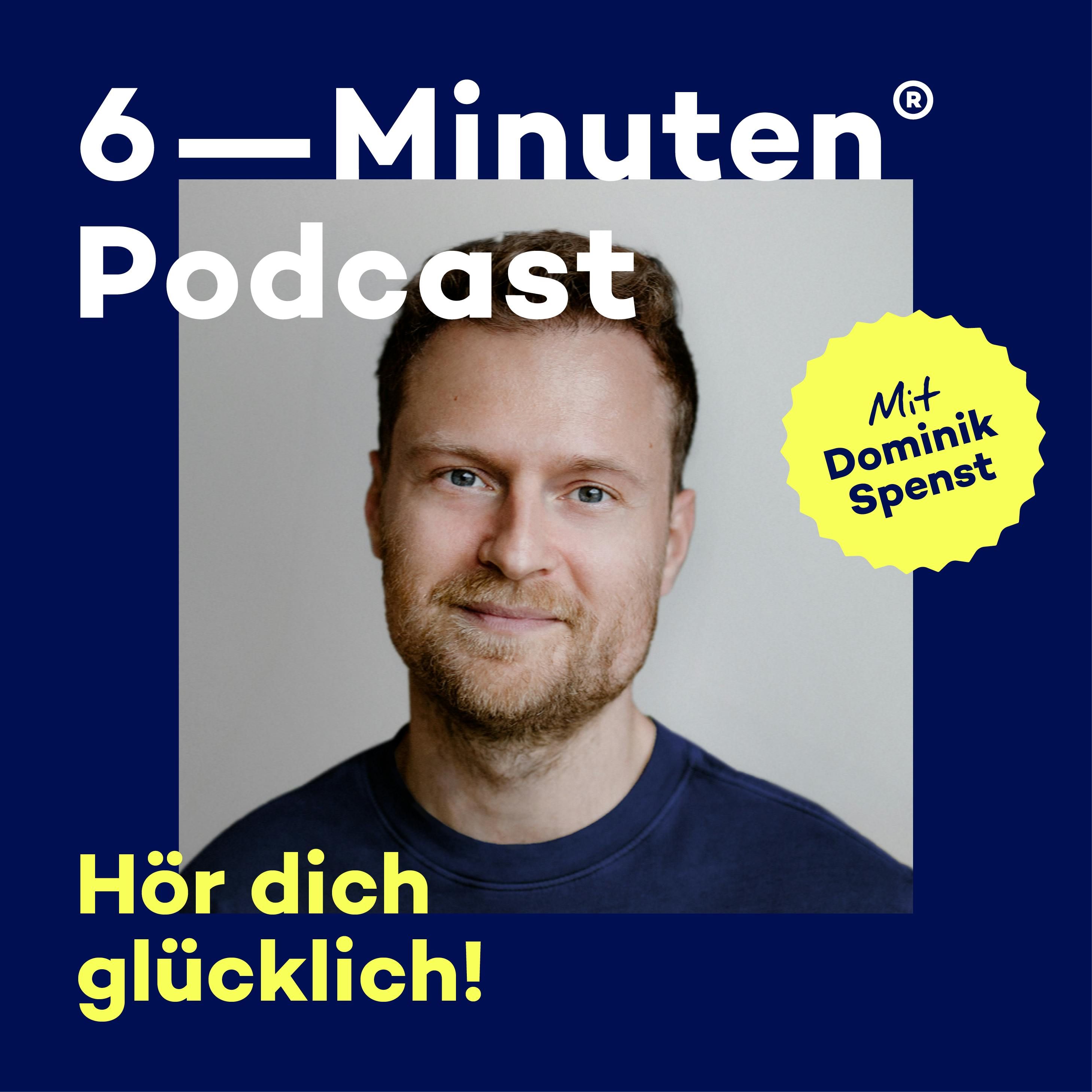 #88 Ängste überwinden, Träume verwirklichen: 2 Schritte