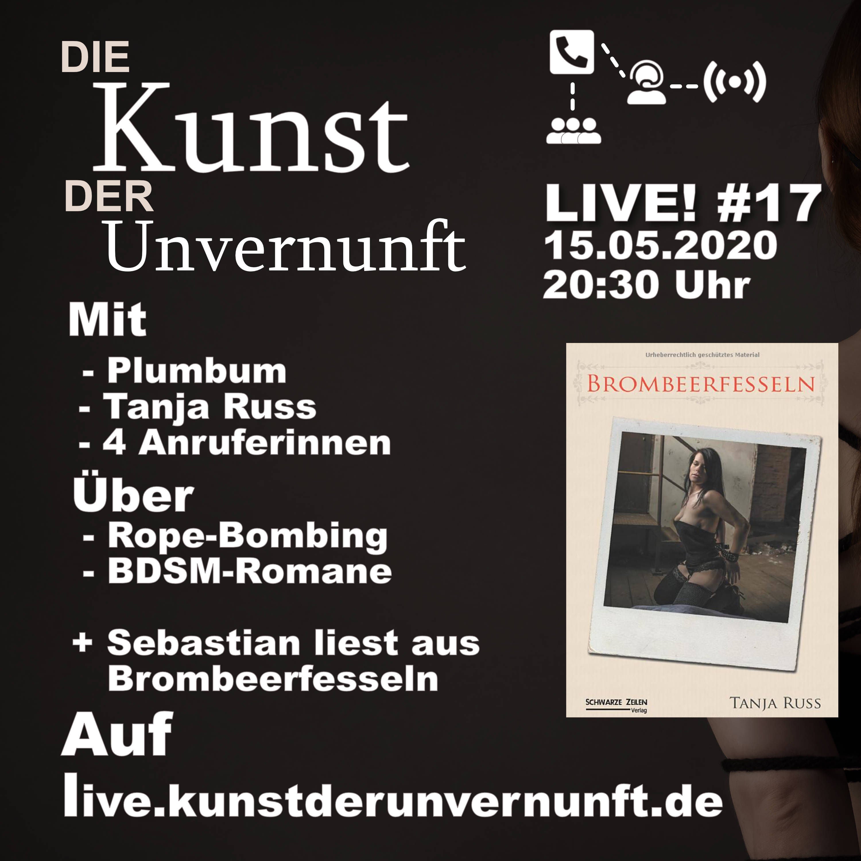 Unvernunft LIVE v. 15.05. - Literatur-Rope-Bombing