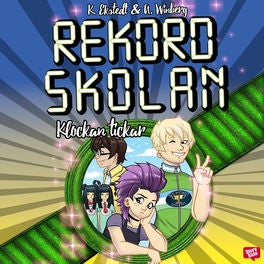 Rekordskolan 2: Klockan tickar