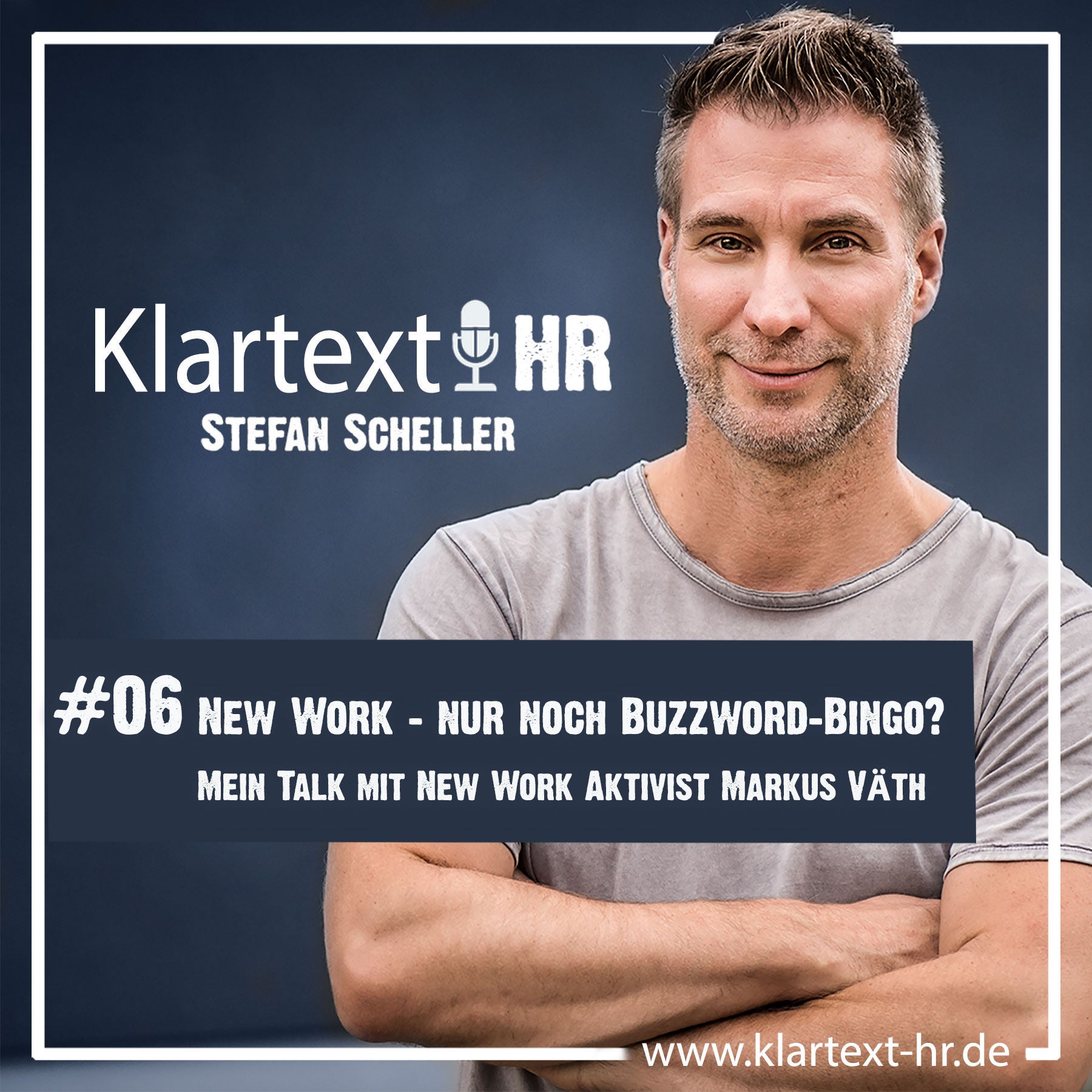 New Work - nur noch Buzzword-Bingo? Mein Talk mit Markus Väth.