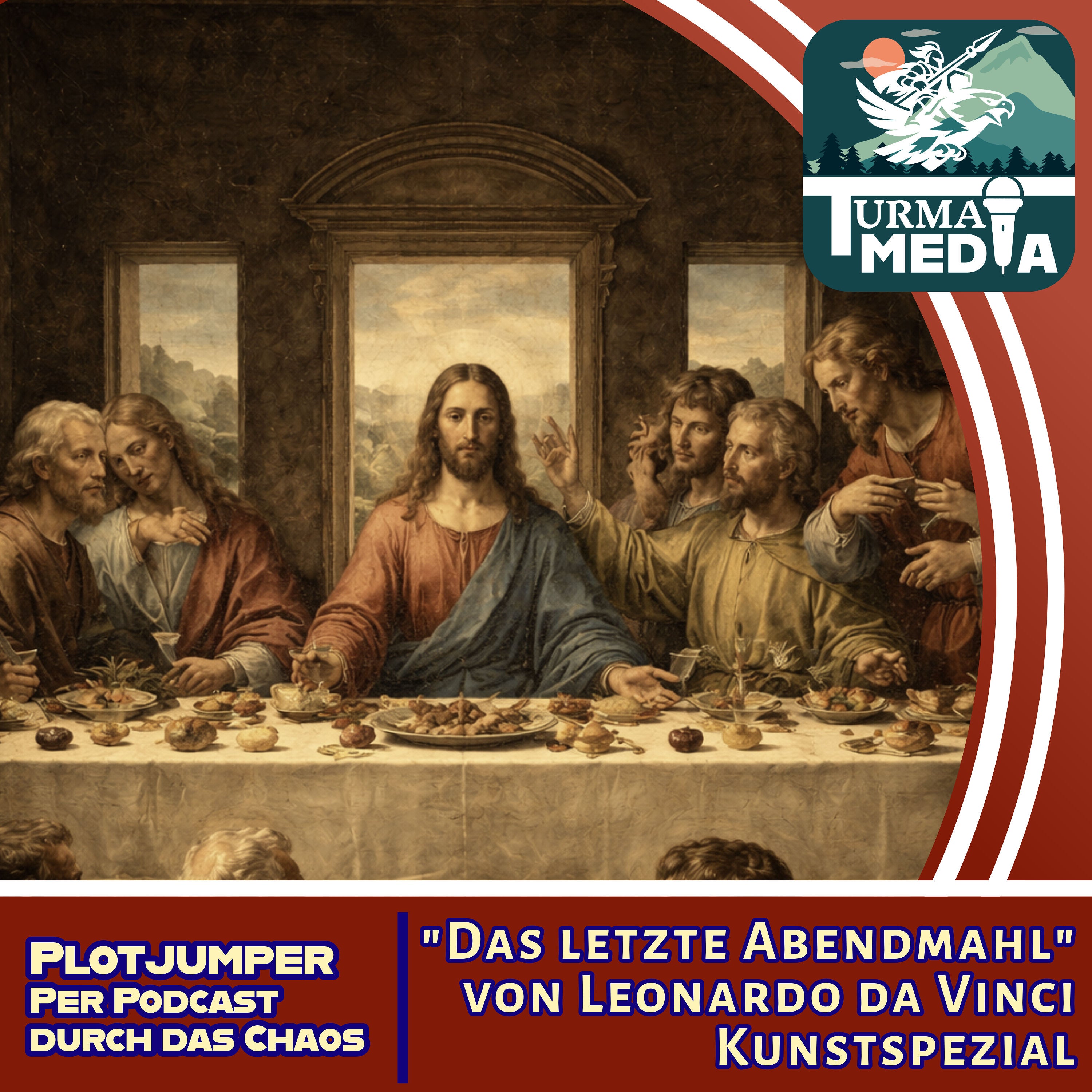 "Das letzte Abendmahl" von Leonardo da Vinci | Kunstspezial