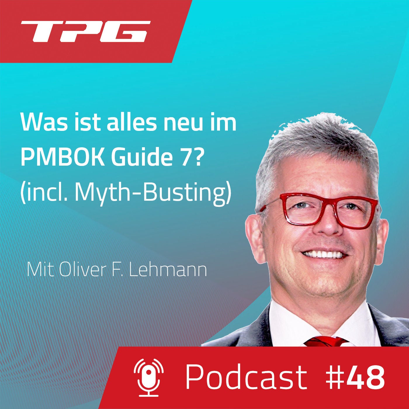 #48 Was ist alles neu im PMBOK Guide 7th Edition (incl. Myth-Busting)