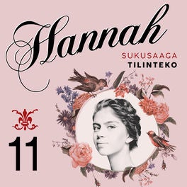 Hannah 11: Tilinteko
