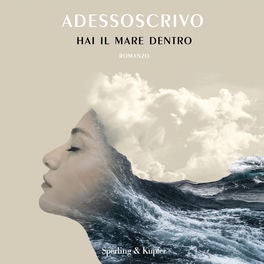 Hai il mare dentro