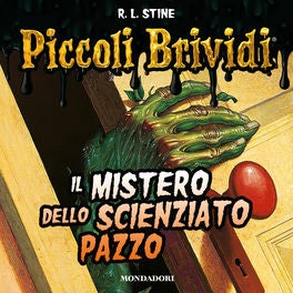 Il mistero dello scienzato pazzo