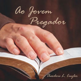 Ao Jovem Pregador