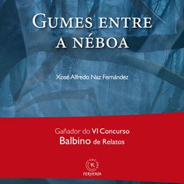Gumes entre a néboa