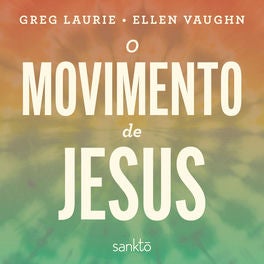 O movimento de Jesus