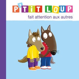 P'tit Loup fait attention aux autres (feat. Auzou)
