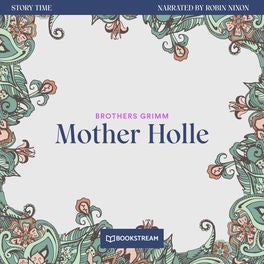Mother Holle - Story Time, Episode 18