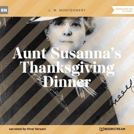 Aunt Susanna's Thanksgiving Dinner