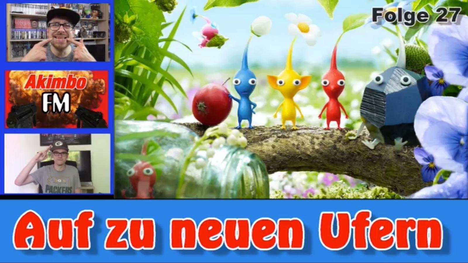 Akimbo FM #27 - Auf zu neuen Ufern