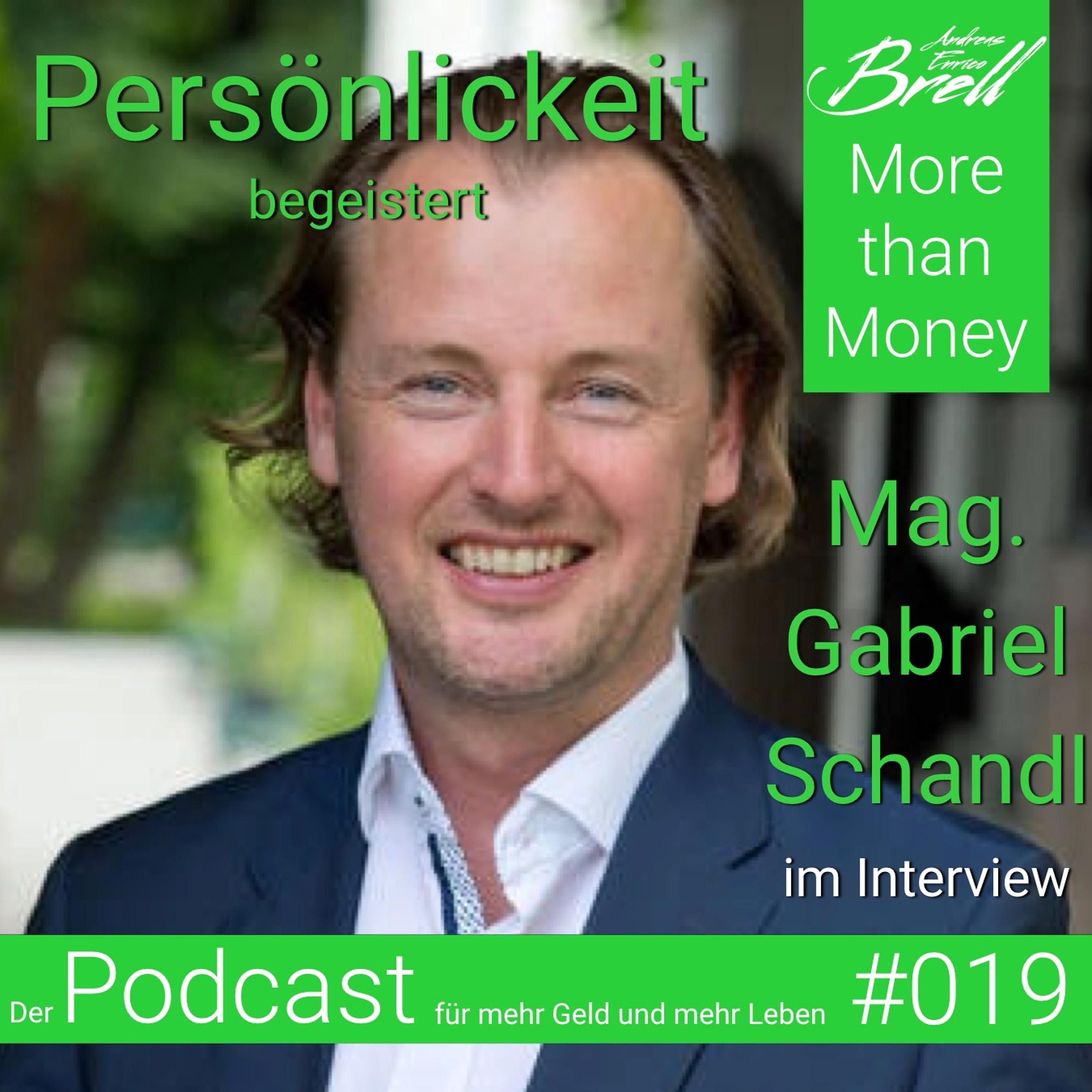 #020 Persönlichkeit- Mag. Gabriel Schandl Im Interview