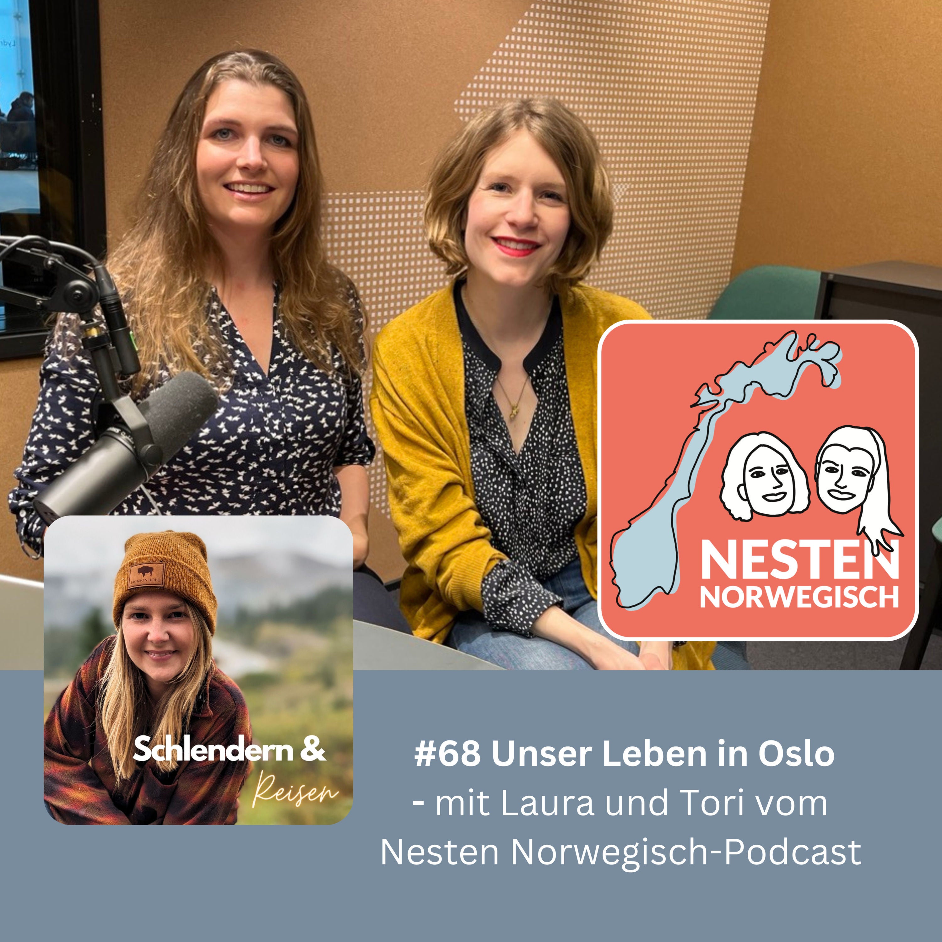 #68 Unser Leben in Oslo - mit Laura und Tori vom Nesten Norwegisch-Podcast