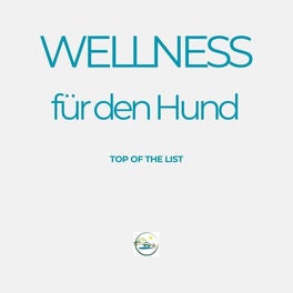 Wellness für den Hund