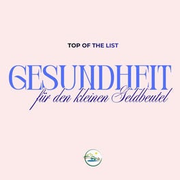 Gesundheit für den kleinen Geldbeutel