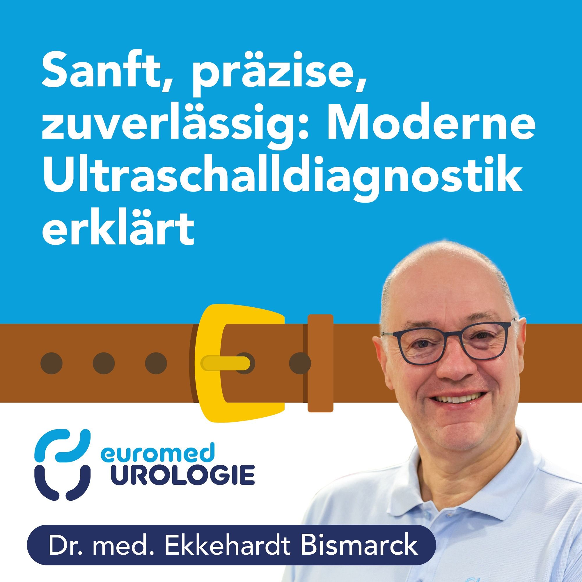 Sanft, präzise, zuverlässig: Moderne Ultraschalldiagnostik erklärt