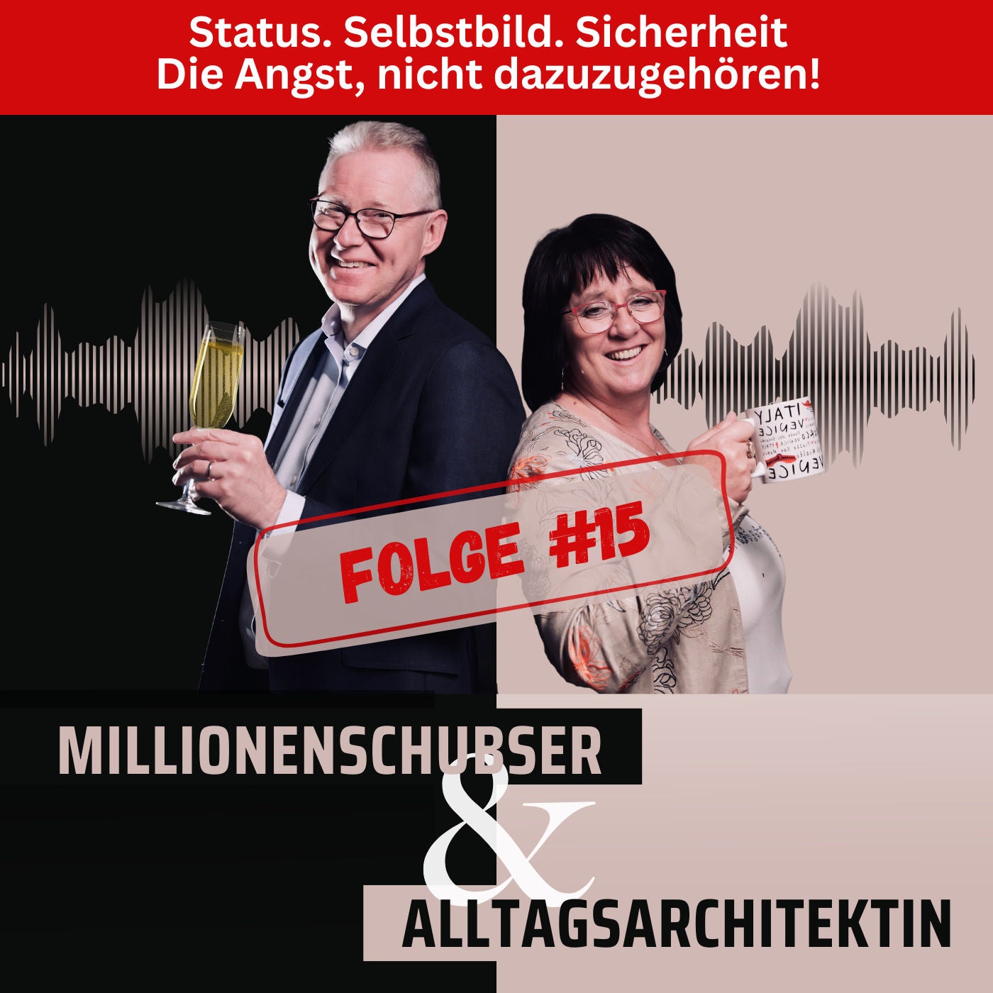 Status, Selbstbild, Sicherheit – Die Angst, nicht dazuzugehören