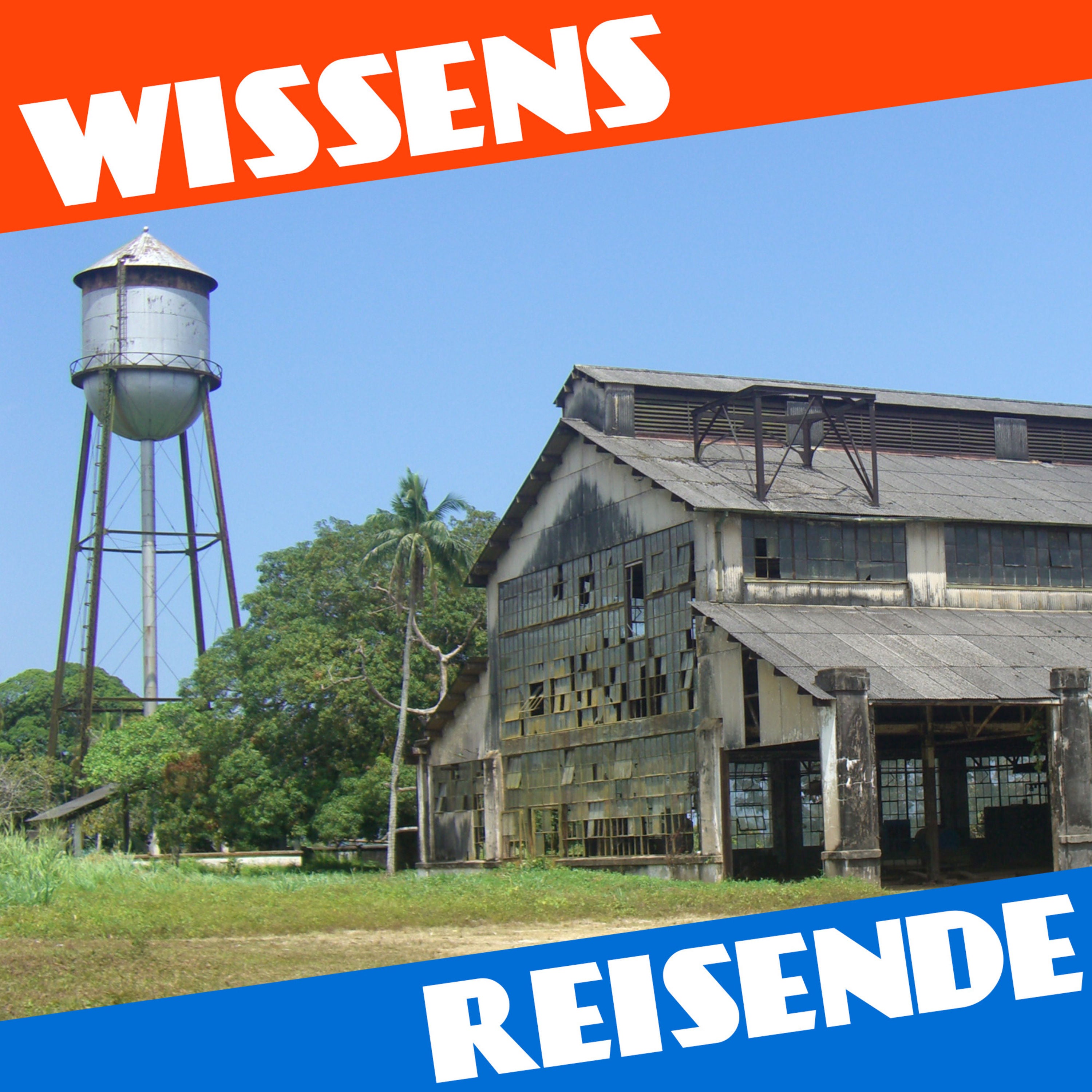 WR210 - Fordlandia und das Schweigen der Kautschukbäume