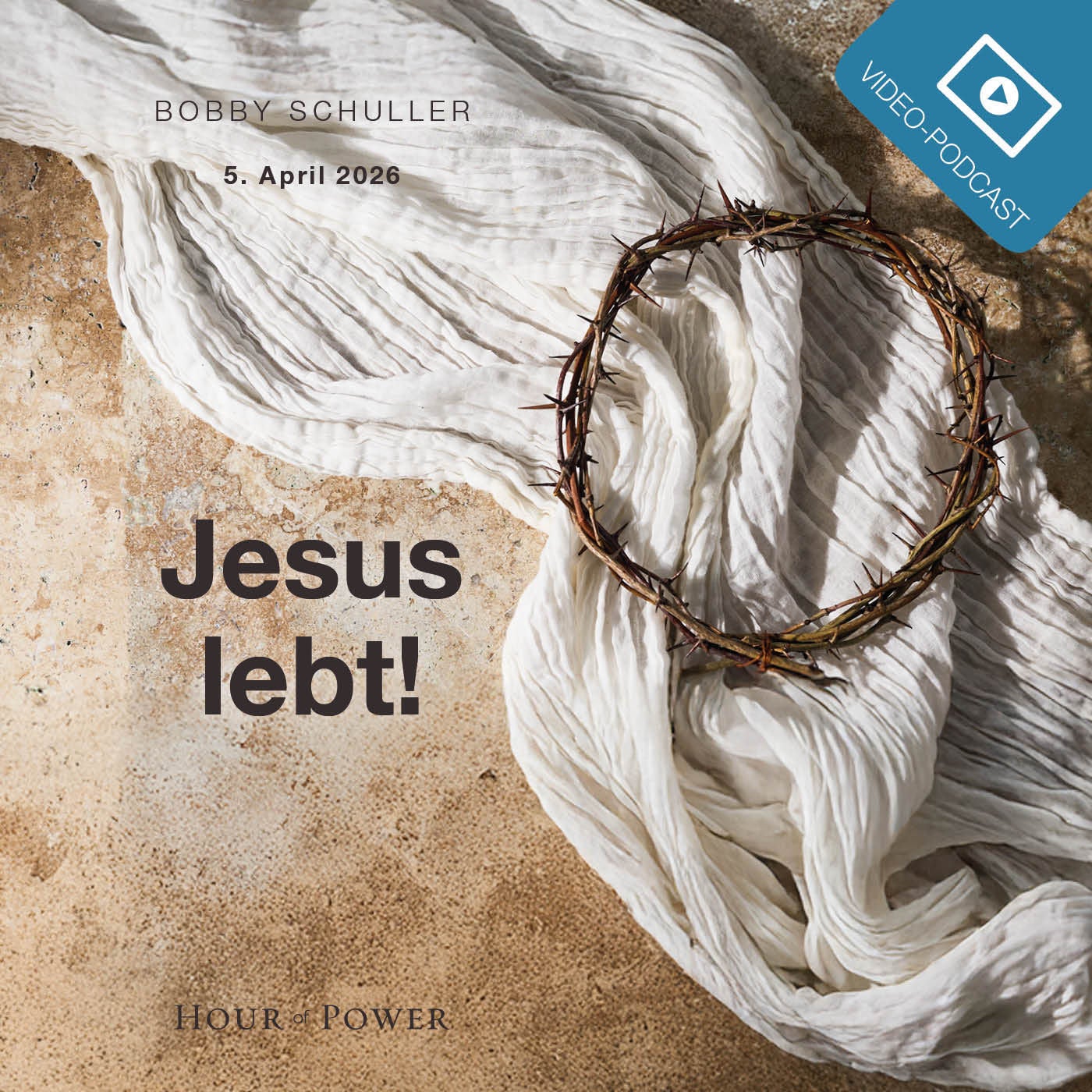 Ostern – Jesu lebt - Predigt von Bobby Schuller