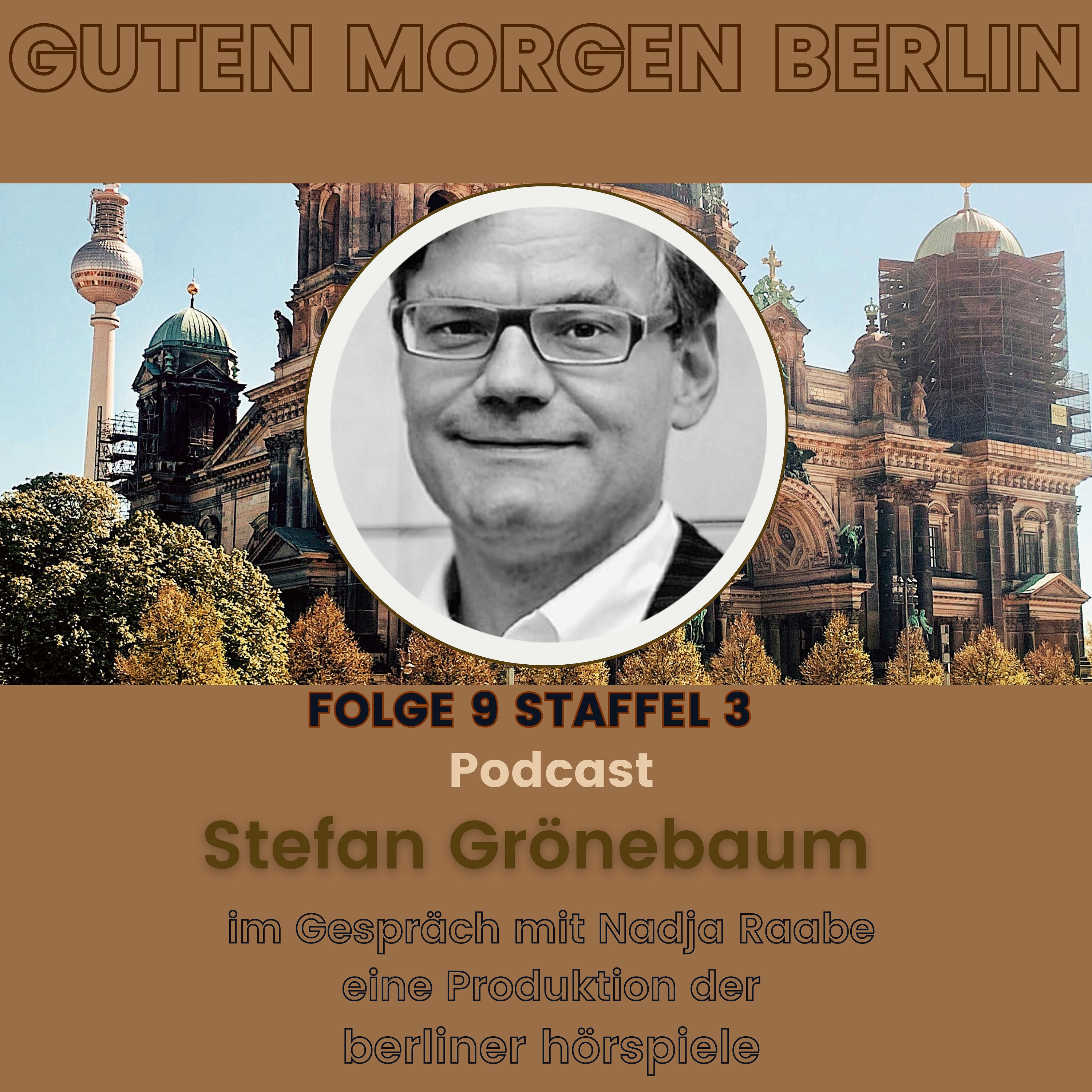 Stefan Grönebaum zu Gast bei Guten Morgen Berlin - Der Podcast