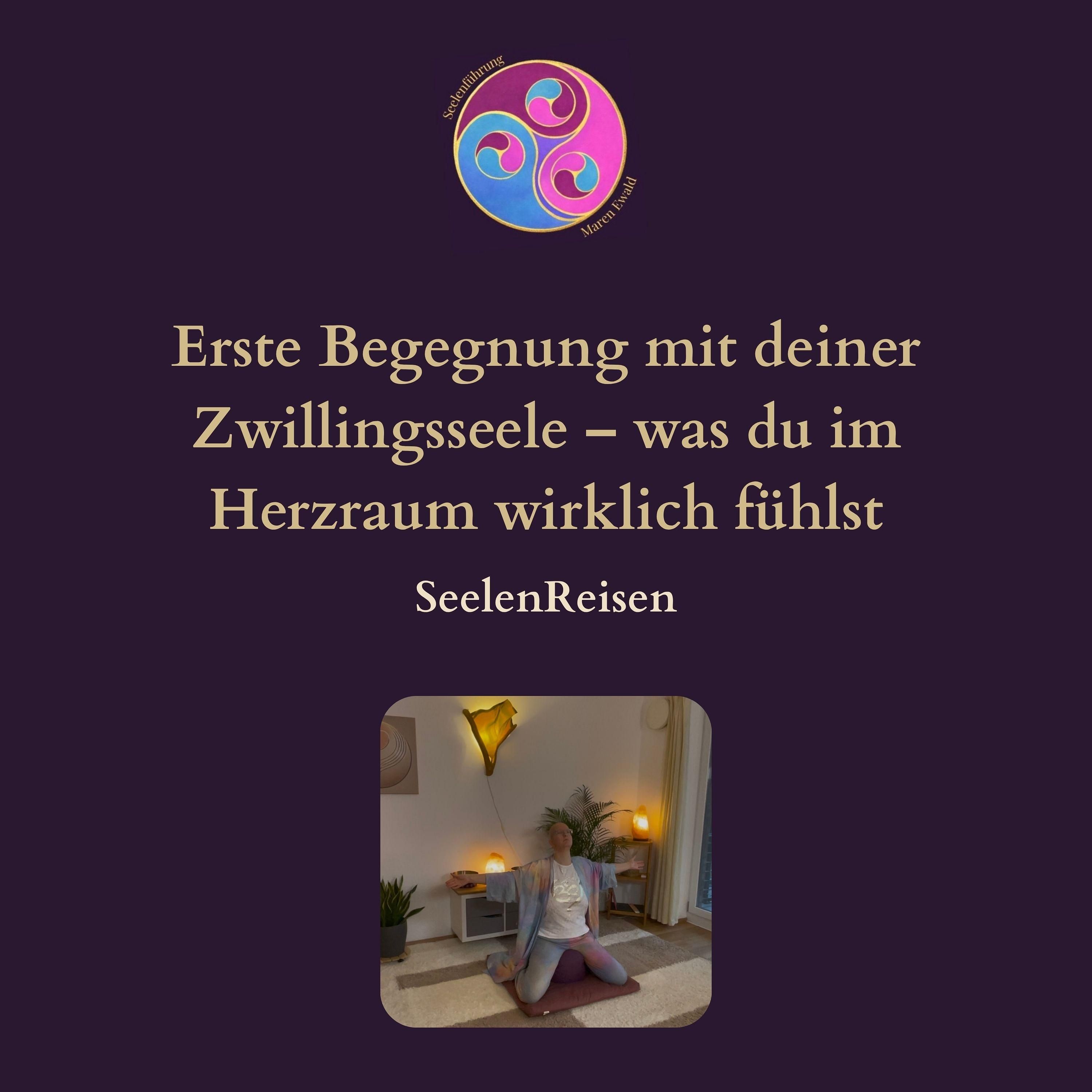 Seelenreise: Erste Begegnung mit deiner Zwillingsseele – was du im Herzraum wirklich fühlst