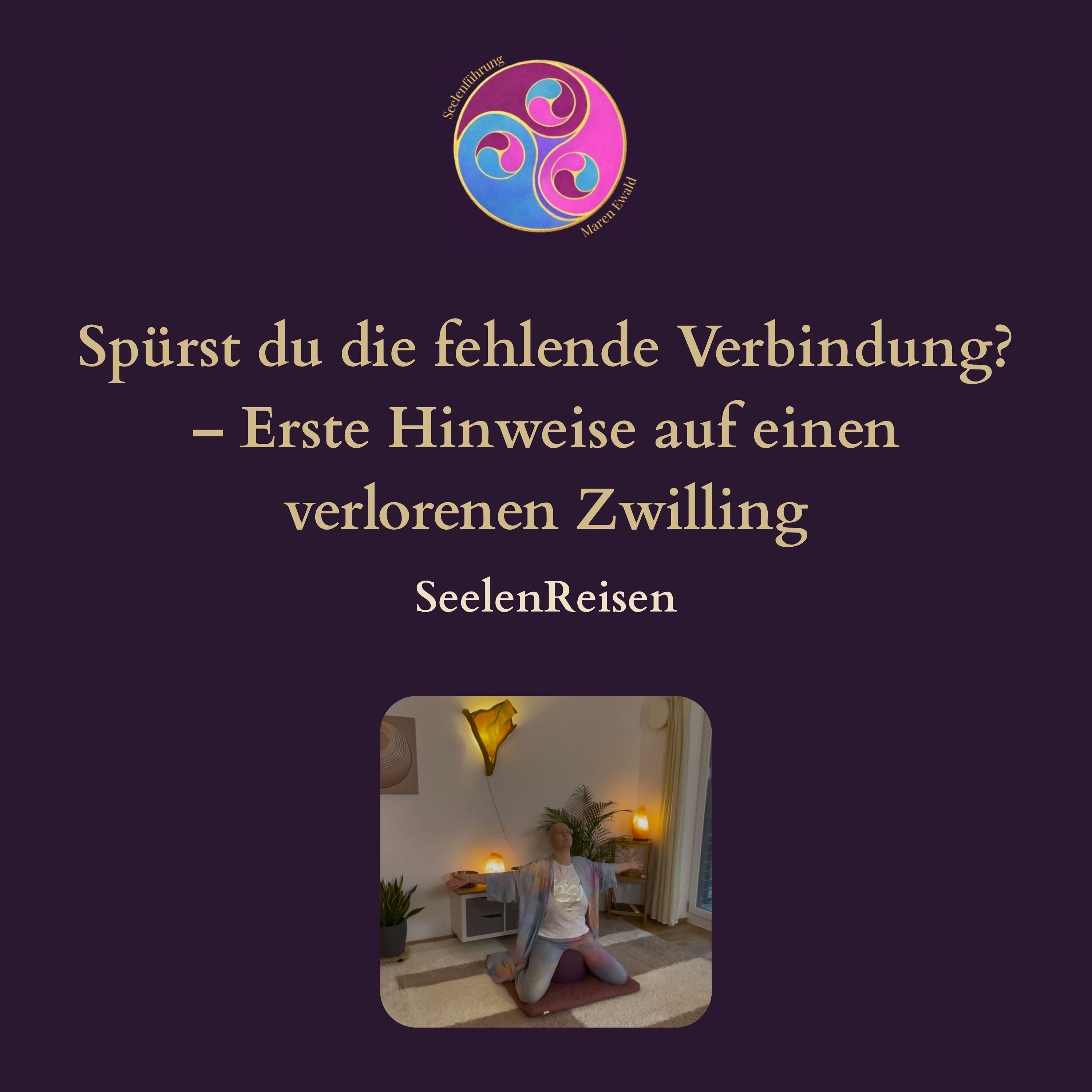 Seelenreise: Spürst du die fehlende Verbindung? – Erste Hinweise auf einen verlorenen Zwilling