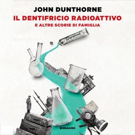 Il dentifricio radioattivo
