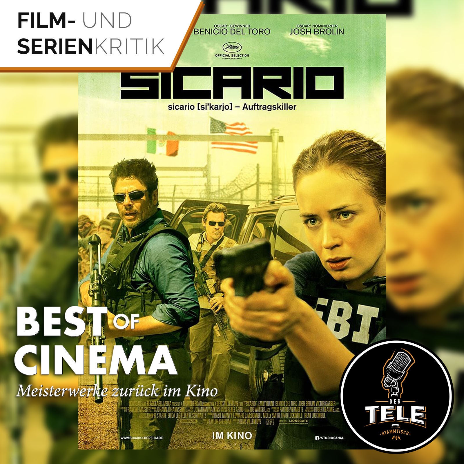 Sicario (am 07.04 zurück im Kino) | Best of Cinema