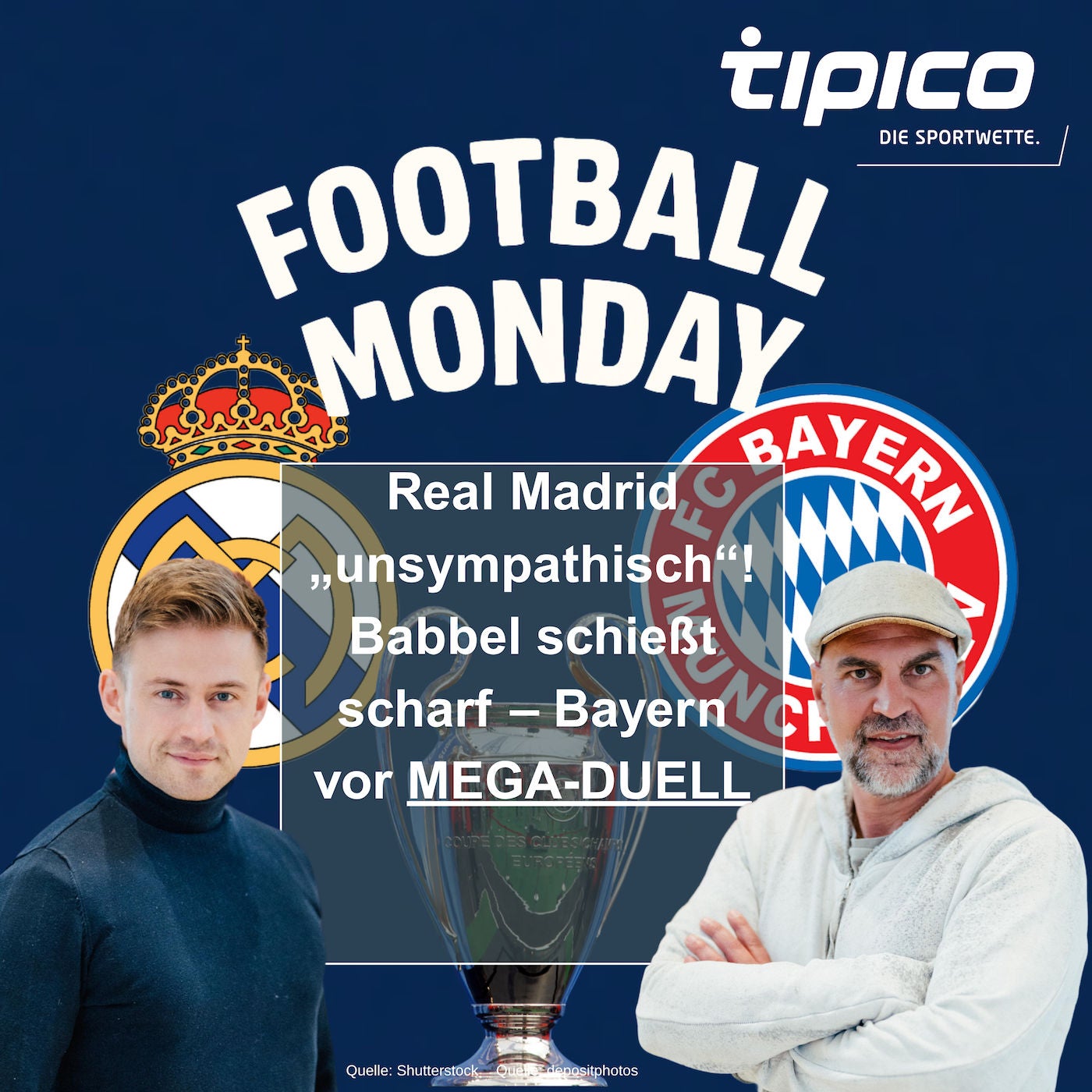 Real Madrid „unsympathisch“! Babbel schießt scharf – Bayern vor Mega-Duell