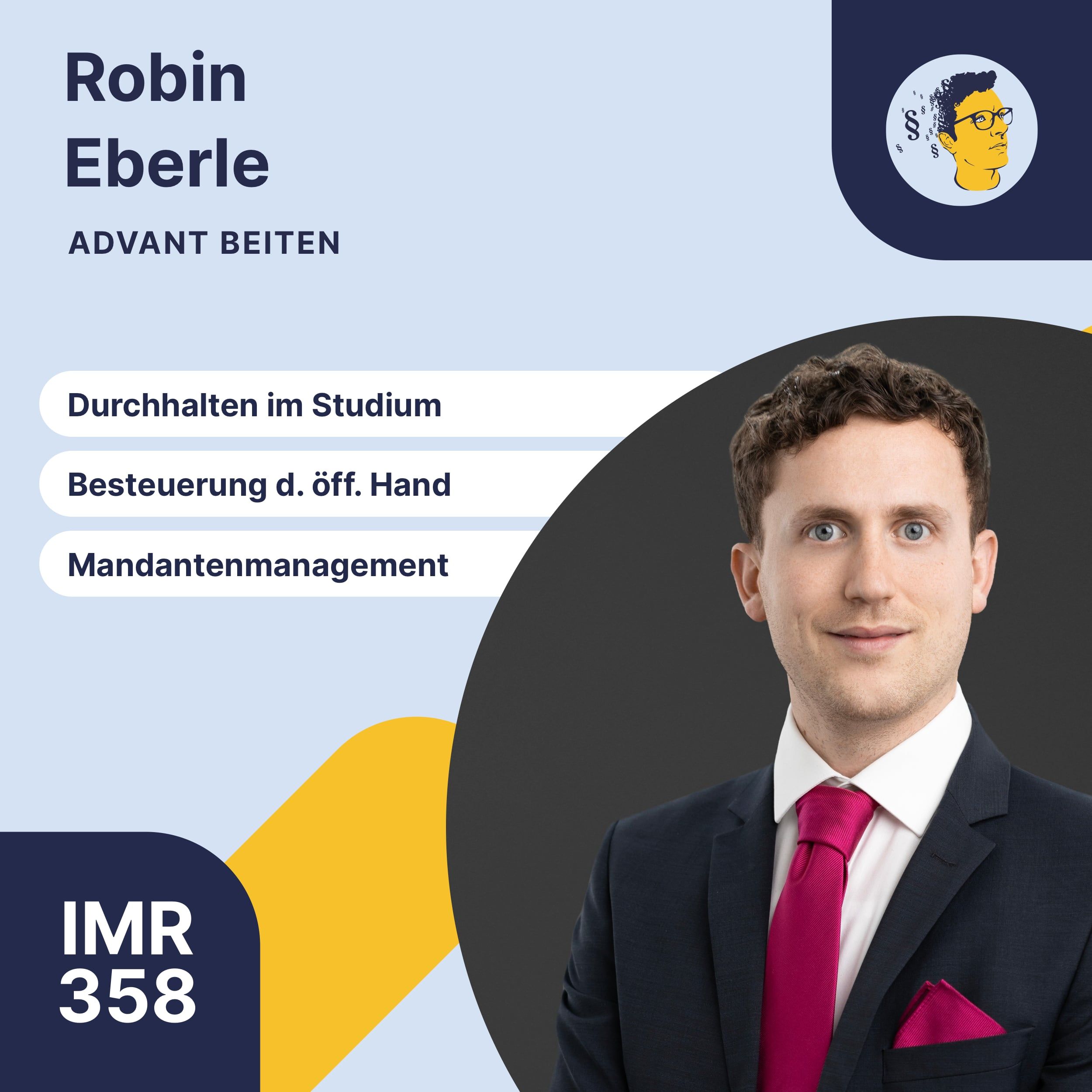IMR358: Mandantenmanagement, Arbeitgeber bewusst wählen, Besteuerung der öffentlichen Hand, komplexe Steuerplanung, Durchhaltevermögen im Studium
