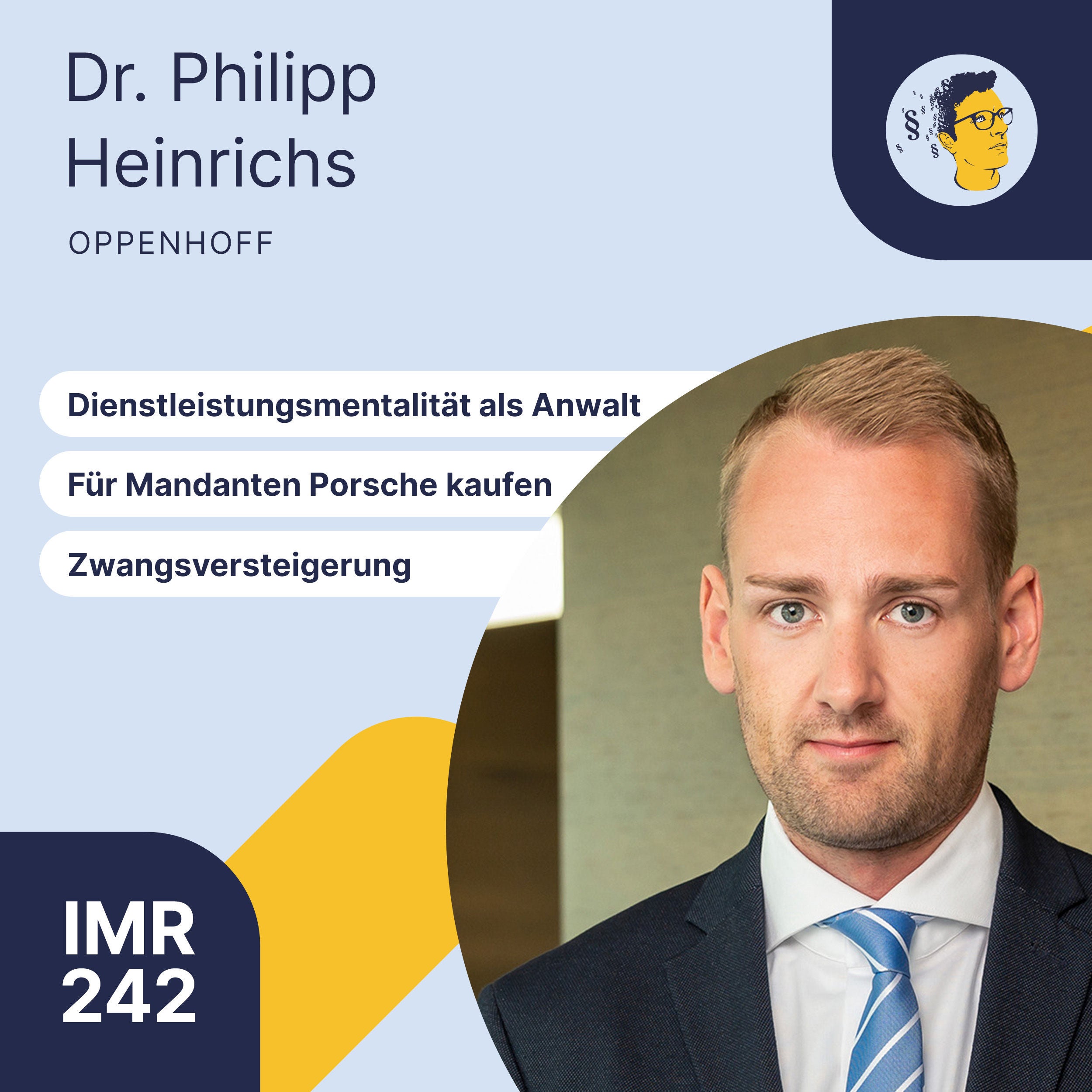 IMR242: Dienstleistungsmentalität als Anwalt, für Mandanten Porsche kaufen, Zwangsversteigerung spektakulär