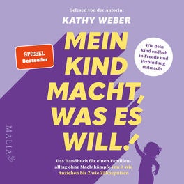 Mein Kind macht, was es will!