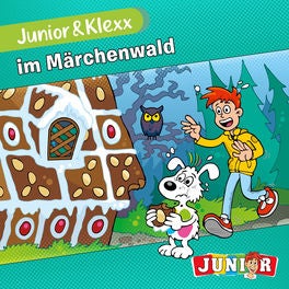 Band 17: Junior & Klexx im Märchenwald