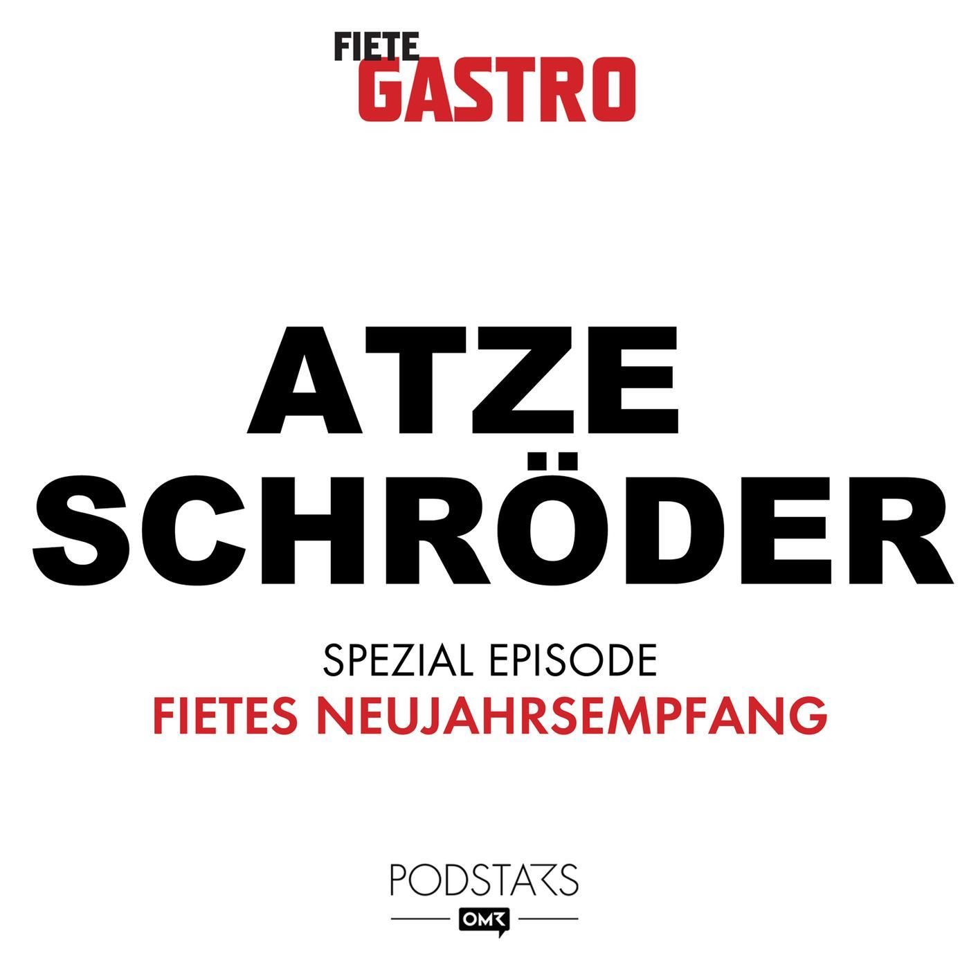 Fietes Neujahrsempfang mit Atze Schröder