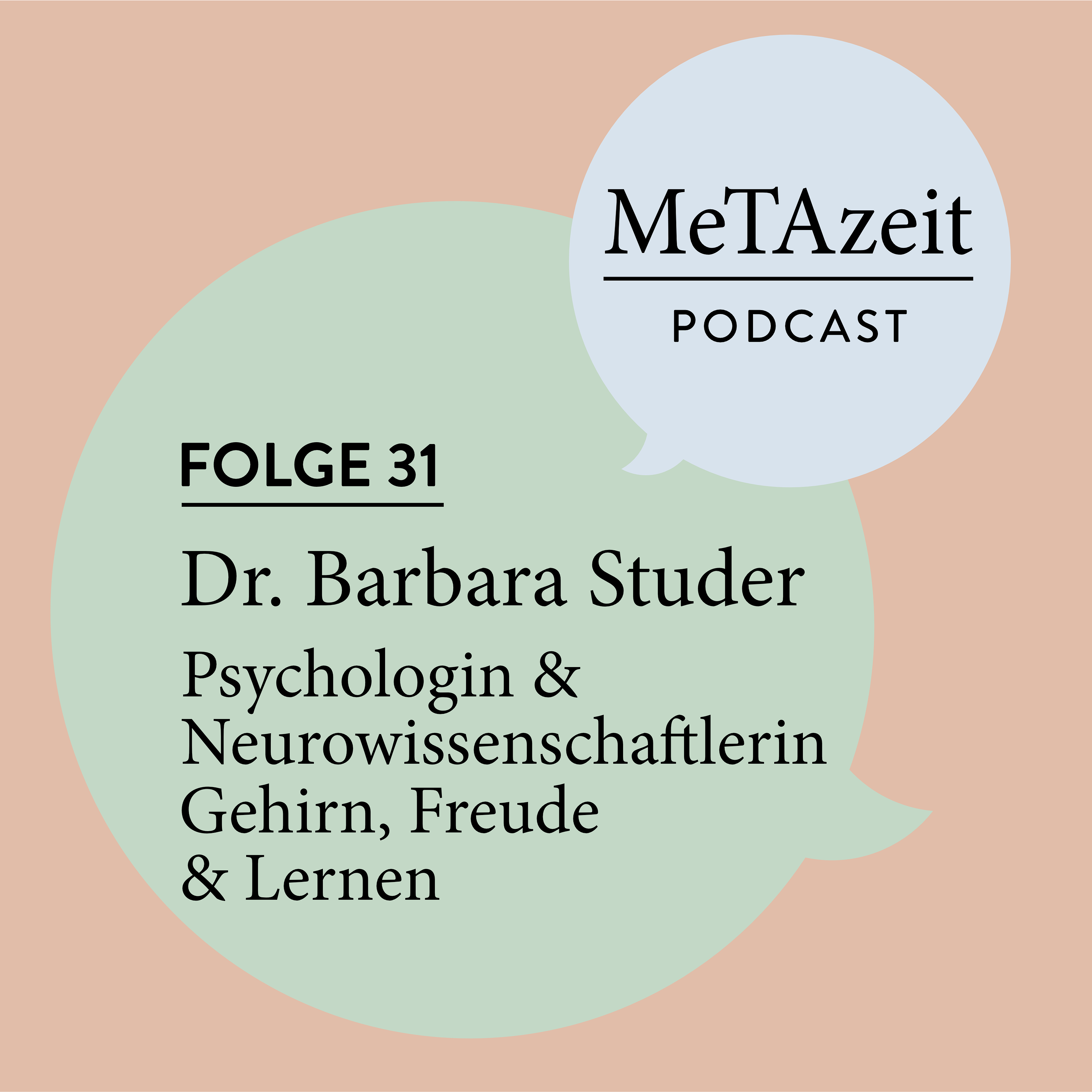 Folge 31 - Dr. Barbara Studer | Psychologin & Neurowissenschaftlerin