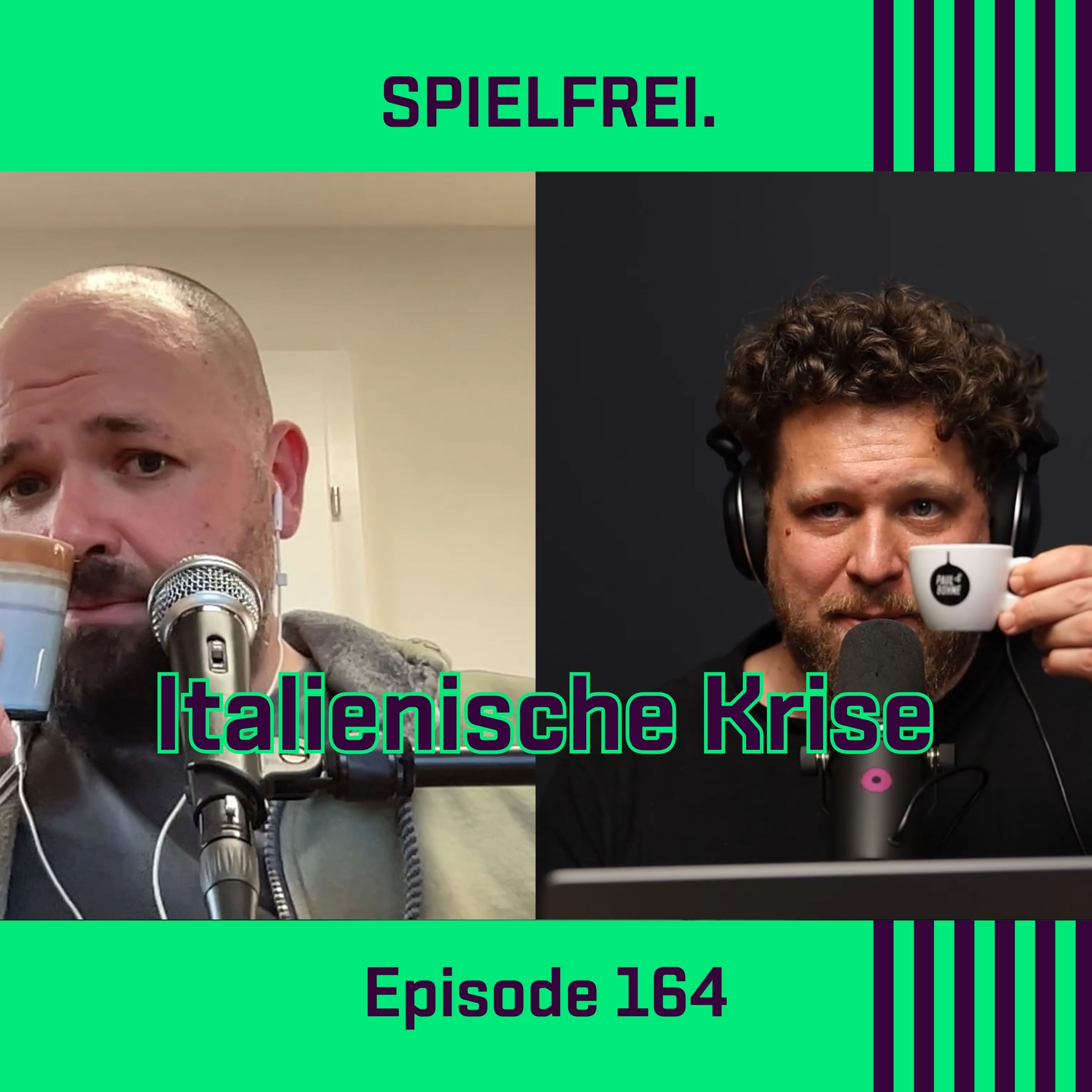 Episode 164 - Italienische Krise