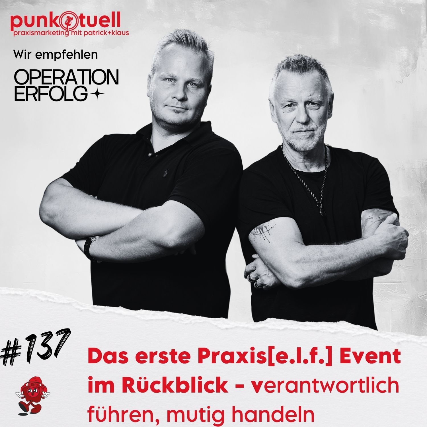 Verantwortlich führen, mutig handeln: Das erste Praxis[e.l.f.]-Event im Rückblick | #137