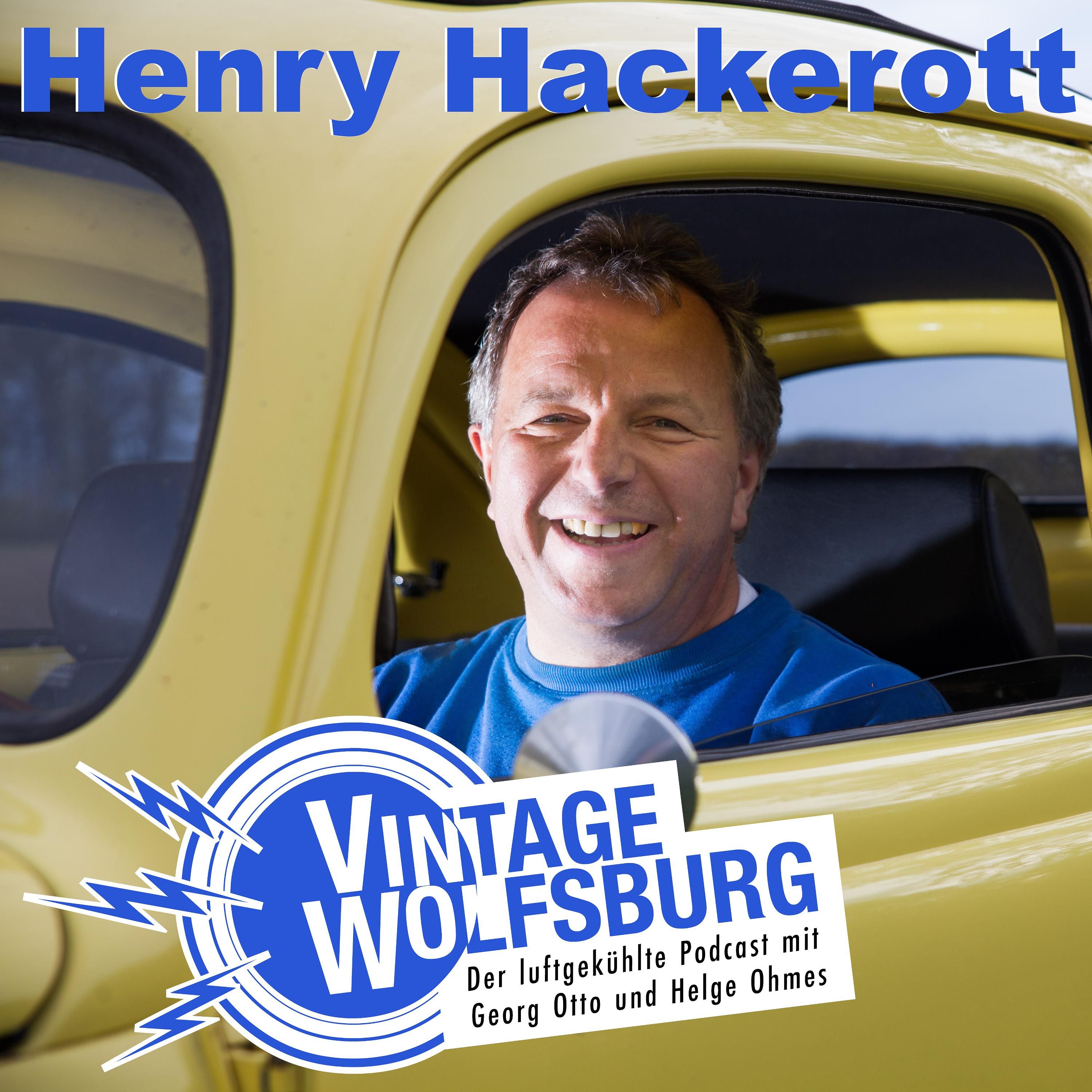 #015 Henry Hackerott - Der Mann hinter dem Mai-Käfer-Treffen