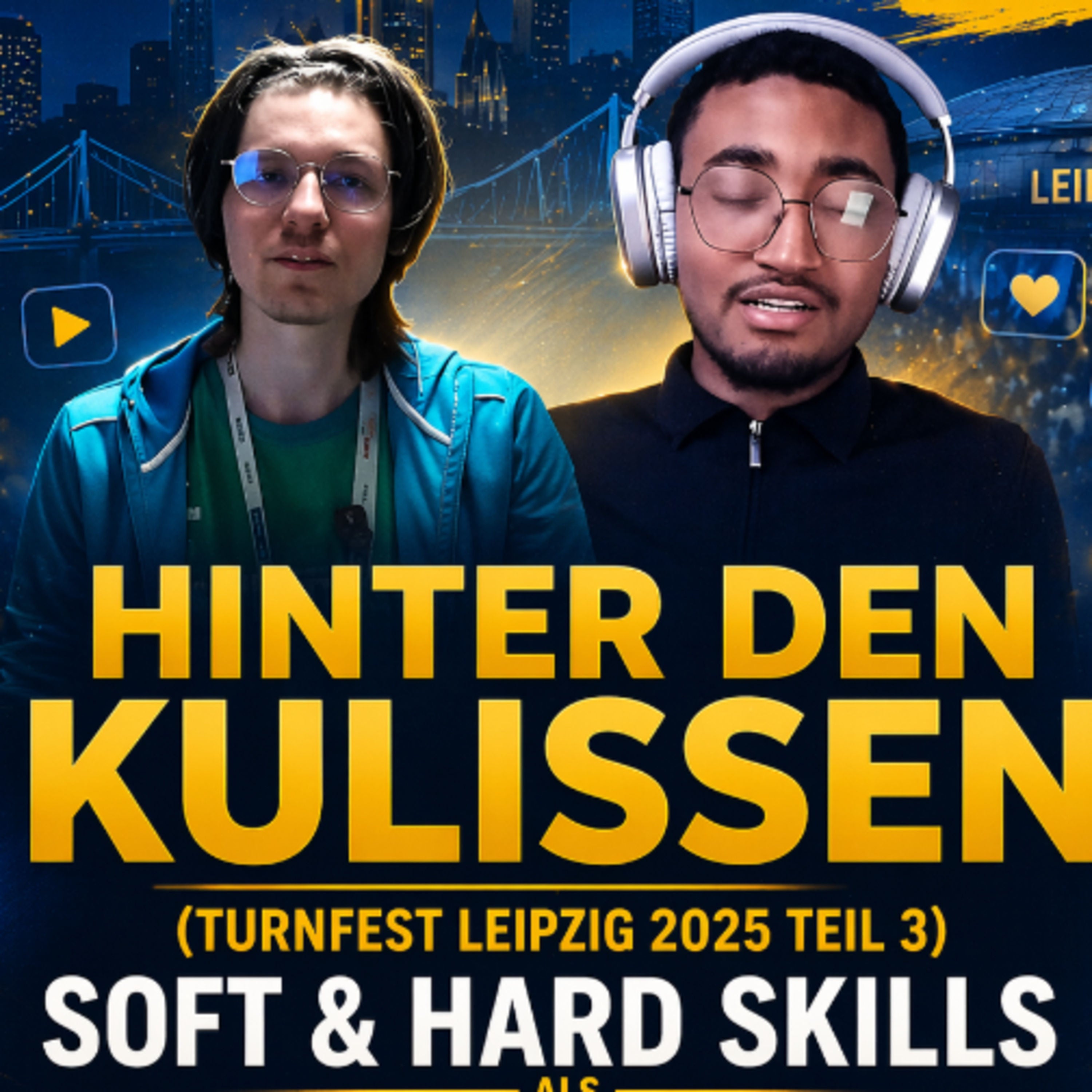 S1 /Folge 5:Hinter den Kulissen ( Turnfest Teil 3): Soft & Hard Skills als Social Media Reporter